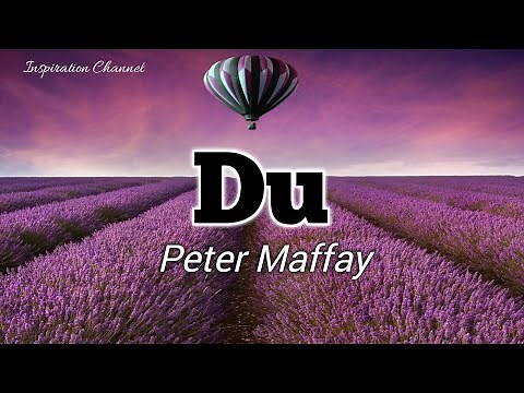 Peter Maffay ( DU ) With Lyric.