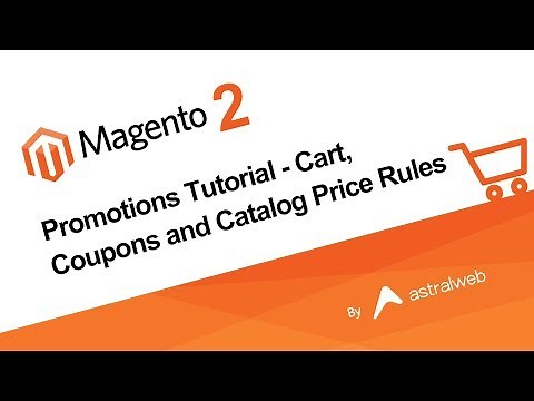 Magento 2 Promotions Tutorial - Cart, Coupons and Catalog Price Rules