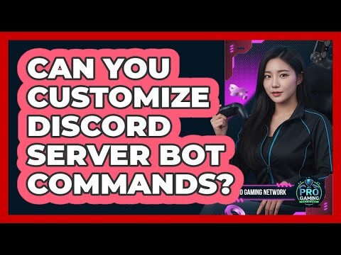 Can You Customize Discord Server Bot Commands?