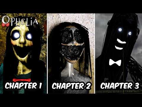 Ophelia - All Chapters: Chapter 1, 2, 3 - Full Game Walkthrough | Roblox Horror Game