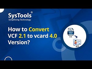 How to Convert VCF 2.1 to vCard 4.0 Version?