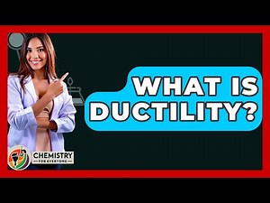 What Is Ductility? - Chemistry For Everyone