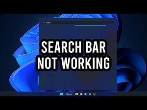 How to Fix Windows 11 Search Bar Not Working