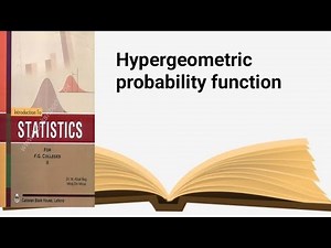 Hypergeometric probability function ch 13 lec 17