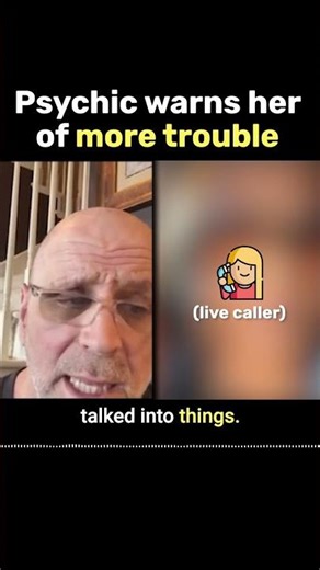Psychic Gives A Warning