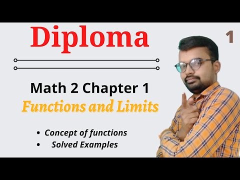 Diploma math 2 chapter 1 Functions and limits | Applied math functions and limits sem 2 | lecture 1