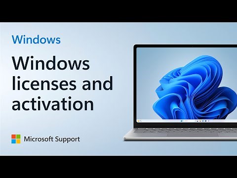Understanding Windows licenses and activation | Microsoft