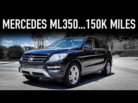 2012 Mercedes ML350...150K Miles Later