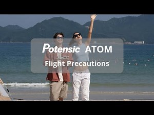 ATOM-Flight Precautions
