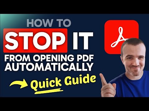 How to STOP Adobe Acrobat from Opening PDF Automatically (Step by Step) 2025