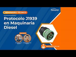 Conoce el Protocolo SAE J1939 en Maquinaria Diesel