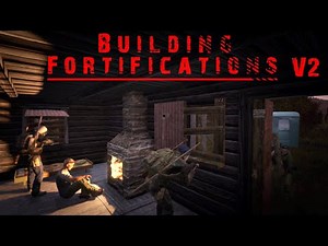 DayZ Base Building Fortifications Mod Tutorial V2