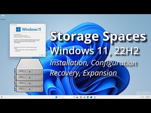 Storage Spaces, Windows 11 22H2