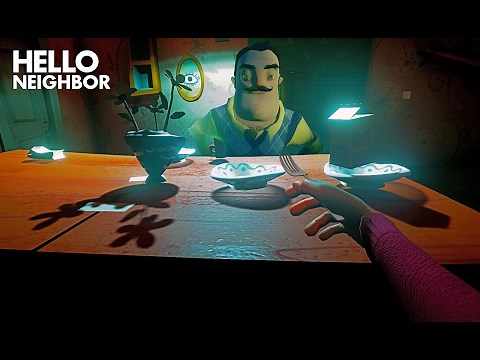Eating Dinner With The Neighbor | Hello Neighbor (Alpha 3)