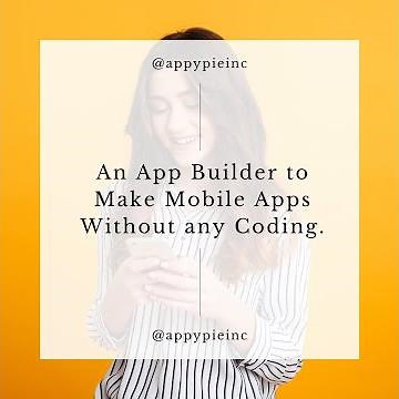 No-Code App Builder to Create an App without any Coding - Appy Pie App Maker Step by Step Tutorial