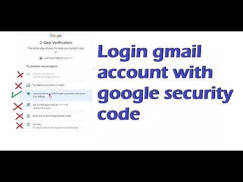 Login you gmail account using google security code | Use your phone to get a security code