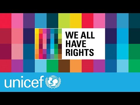 We all have rights I UNICEF