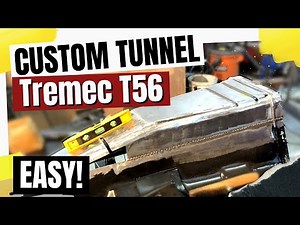 EASY Custom Transmission Tunnel - TREMEC T56 MAGNUM SWAP - Pro Touring Camaro Build