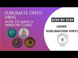How To Create Sublimation Window Cling (SUBLIMATION VINYL)