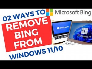 Remove Microsoft Bing From Windows 10 and Windows 11