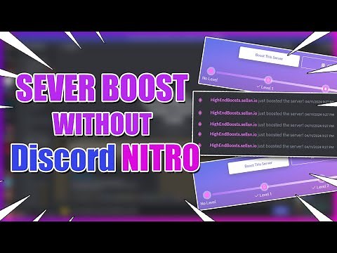 How to Boost A Discord Server With & Without Nitro (2024)