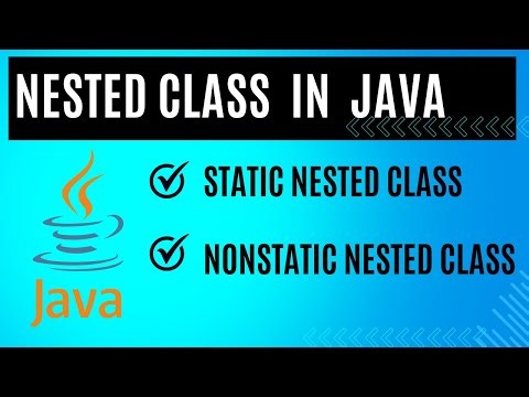 Learn Java Nested Classes in Just Minutes!
