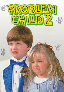 Problem Child 2 Movie (1991), Watch Movie Online on TVOnic