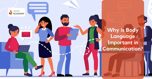 Why is Body Language Important in Communication?
