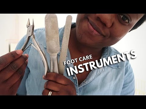 FOOT CARE INSTRUMENTS tools and their names | Foot Health Practitioner | Not A Pod.