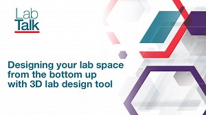Lab Talk Episode #7: Designing your lab space from the bottom up with 3D lab design tool - Scientific Videos | Thermo Fisher Scientific US