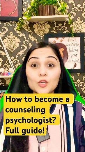 Step by step guide to become a counseling psychologist? #psychologystudents #counsellingpsychology