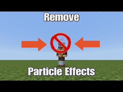 How To Remove Particle Effects In Minecraft