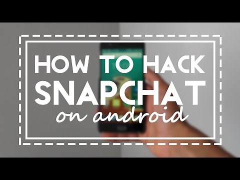 How To Hack Snapchat On Android - No Root