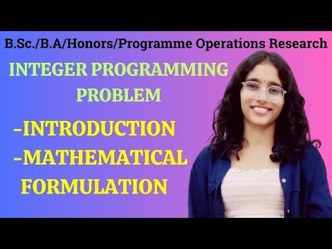 L1: INTEGER PROGRAMMING PROBLEM | Introduction| Mathematical Formulation | OPERATIONS RESEARCH #du