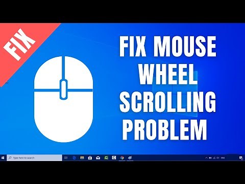 How to Fix Mouse Wheel Scrolling Problem