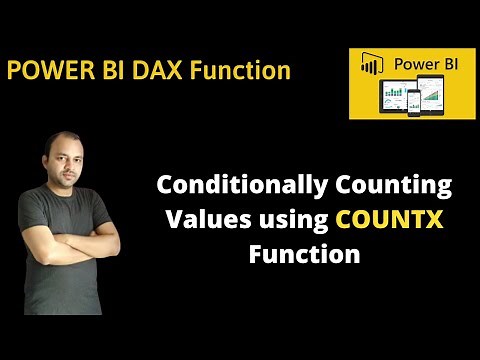 Power BI DAX Function CountX and Filter Function to Conditionally Count the Rows