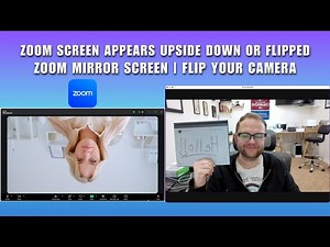 How to Fix Upside-Down Zoom Screen 2026 | How to Invert Your Face or Flip Webcam, Mirror video Zoom