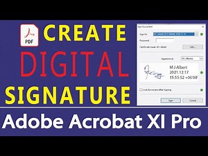 Create Digital Signature with Adobe Acrobat XI Pro