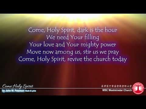 Come Holy Spirit