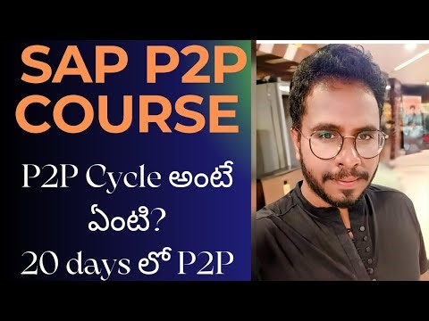The procure-to-pay (P2P) cycle in SAP -Procure-to-pay process overview-Procure to Pay (P2P) Process
