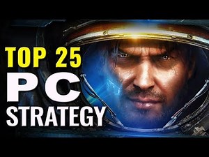 Top 25 Best PC Strategy Games