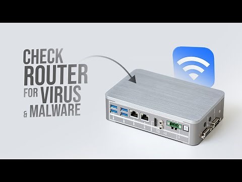 How to Check Router for Malware or Viruses (tutorial)