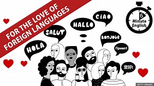 BBC Learning English - 6 Minute English / For the love of foreign languages