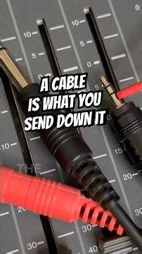 Audio: a cable IS what you sent down it… ￼