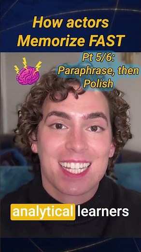Why Paraphrasing Helps Actors Learn Lines Quickly!