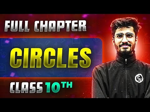 Circles FULL CHAPTER | Class 10th Mathematics | Chapter 10 | Udaan