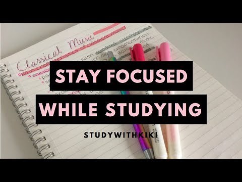 11 Study TIPS to STAY FOCUSED while STUDYING | StudyWithKiki
