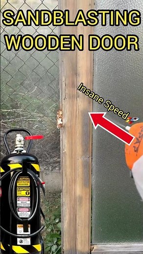SANDBLASTING WOODEN DOOR !!!