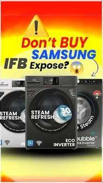 In 1 Min The Real Difference Explained! [NEW] Samsung vs IFB Front Load Washing Mahine