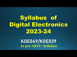 Syllabus of Digital Electronics BOE310/BOE410 | BOE310H/BOE410H | KOE039/KOE049
